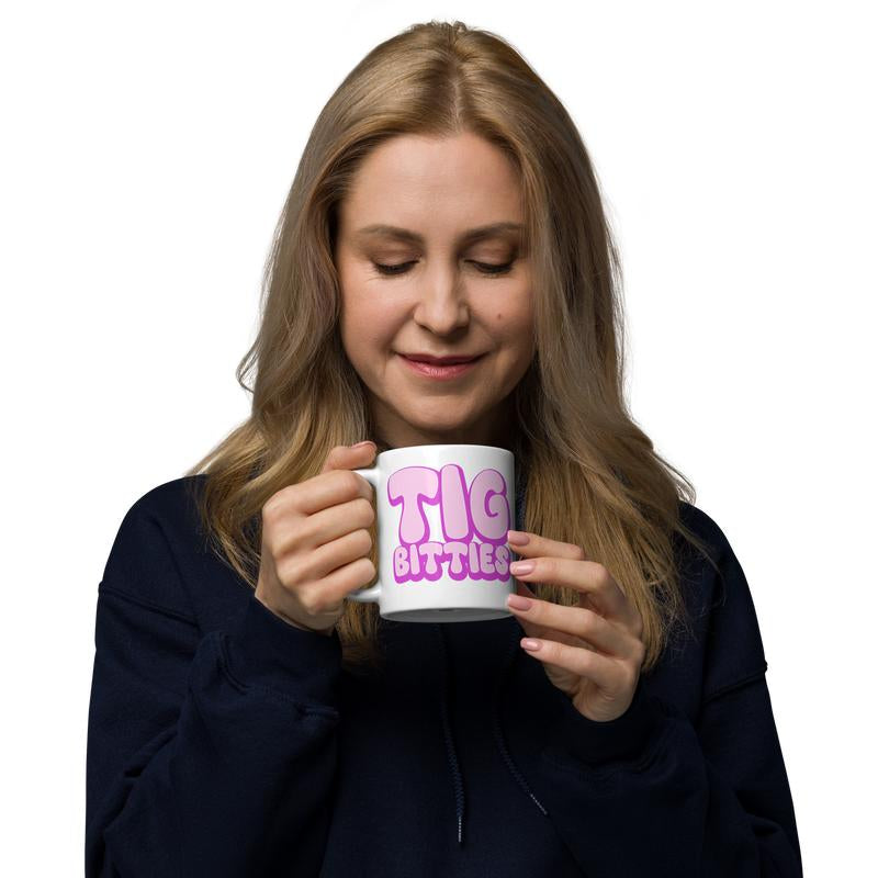 Tig Bitties Funny Mug - the Ultimate Coffee Cup for a Good Laugh Drinkware Beverage Tumbler Ceramic Reusable Reuse Washable