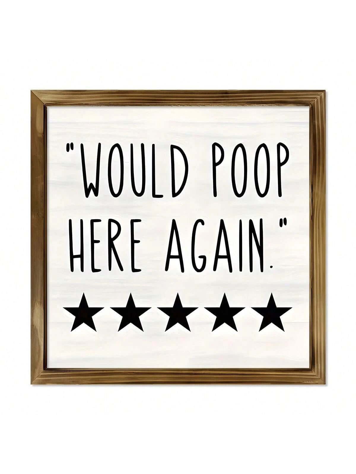 1Pc Humorous Wood Sign - Funny Bathroom Wall Art with Five Stars Would Poop Here Again Design - Farmhouse Bathroom Decor, Unique Bathroom Decoration, Handcrafted Wooden Sign, Rustic Home Decor Accent, Canvas Wall Art, Thanksgiving Gifts,Poster Birthday Graduation Christmas Decorations Christmas