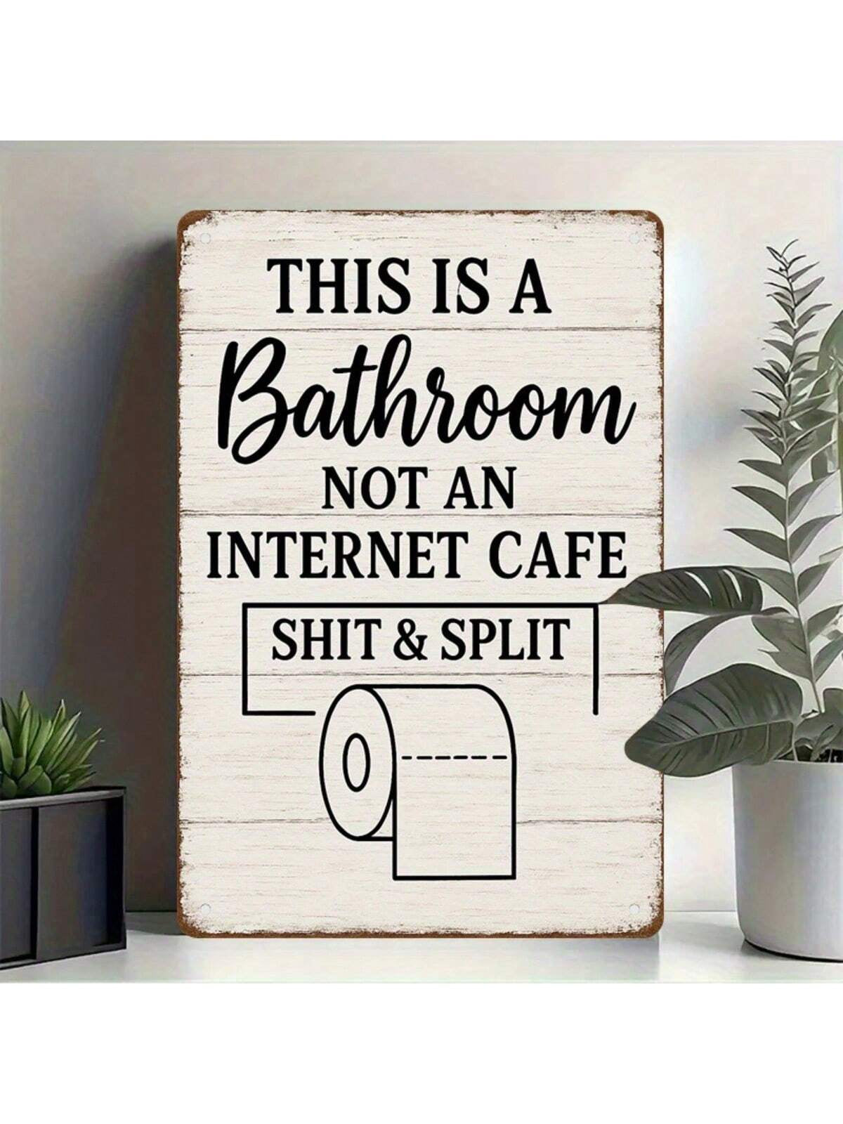 1PC Funny Tin Sign, This Is a Bathroom, Not an Internet Cafe, Humorous Wall Art, Bathroom Decor, Restroom Sign, High-Quality Metal Decor, Perfect for Restrooms and Toilets, 8X12 Inches / 20X30 Cm