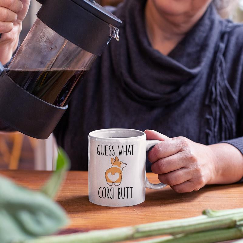 Guess What Corgi Butt, Funny Corgi Mug, Funny Dog Gift Idea, Hilarious Dog Mom Gift, Gift for Corgi Lover, Dog Dad Present, Corgi Owner Mug, 11Oz Cup