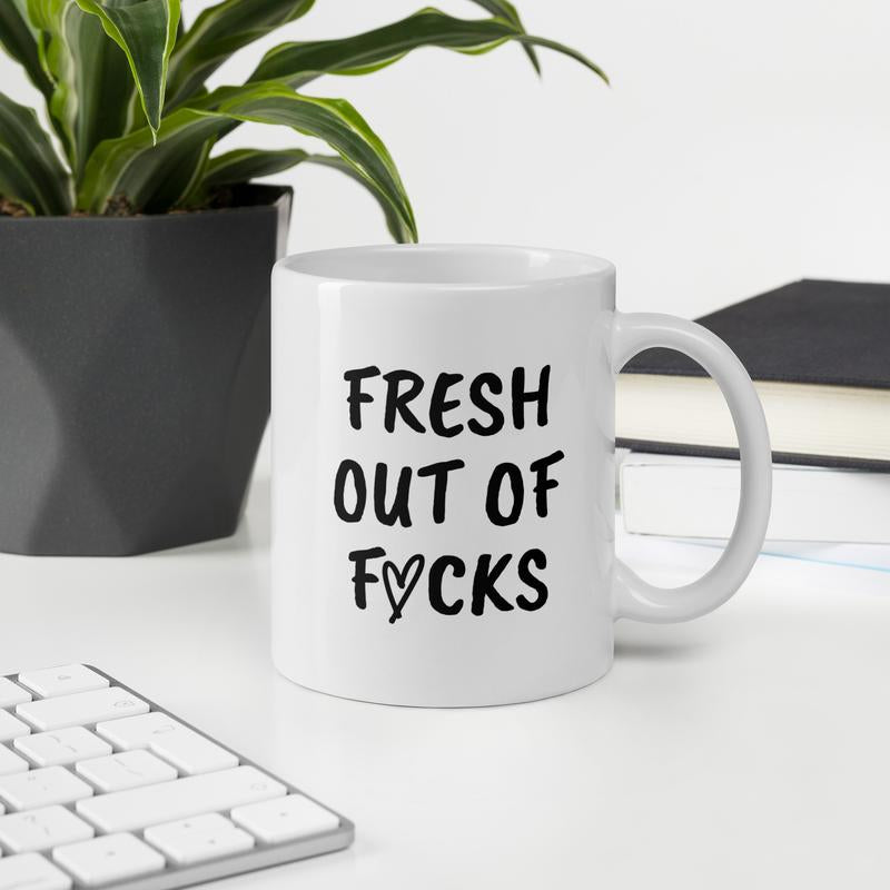 Fresh Out of F*Cks Funny Coffee Mug - Ceramic, 11 Oz & 15 Oz Options, Handle, Microwave & Dishwasher Safe, Adult Gift for Dad or Mom - Drinkware