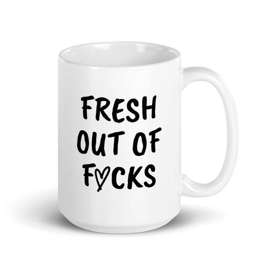 Fresh Out of F*Cks Funny Coffee Mug - Ceramic, 11 Oz & 15 Oz Options, Handle, Microwave & Dishwasher Safe, Adult Gift for Dad or Mom - Drinkware
